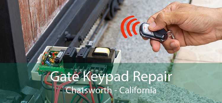 Gate Keypad Repair Chatsworth - California