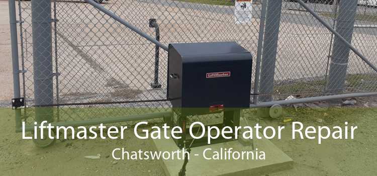 Liftmaster Gate Operator Repair Chatsworth - California