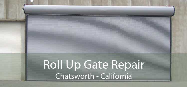 Roll Up Gate Repair Chatsworth - California