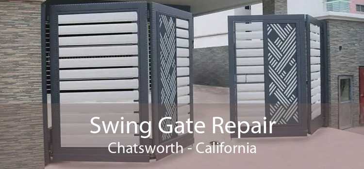 Swing Gate Repair Chatsworth - California